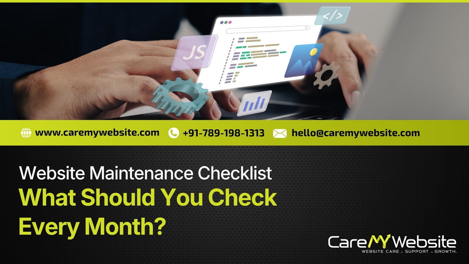 Website Maintenance Checklist: What Should You Check Every Month?