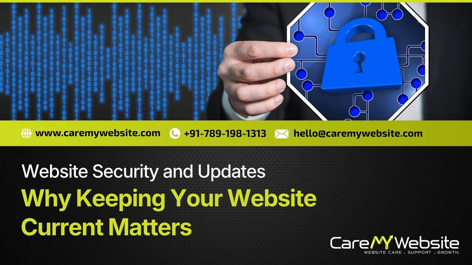Website Security and Updates: Why Keeping Your Website Current Matters